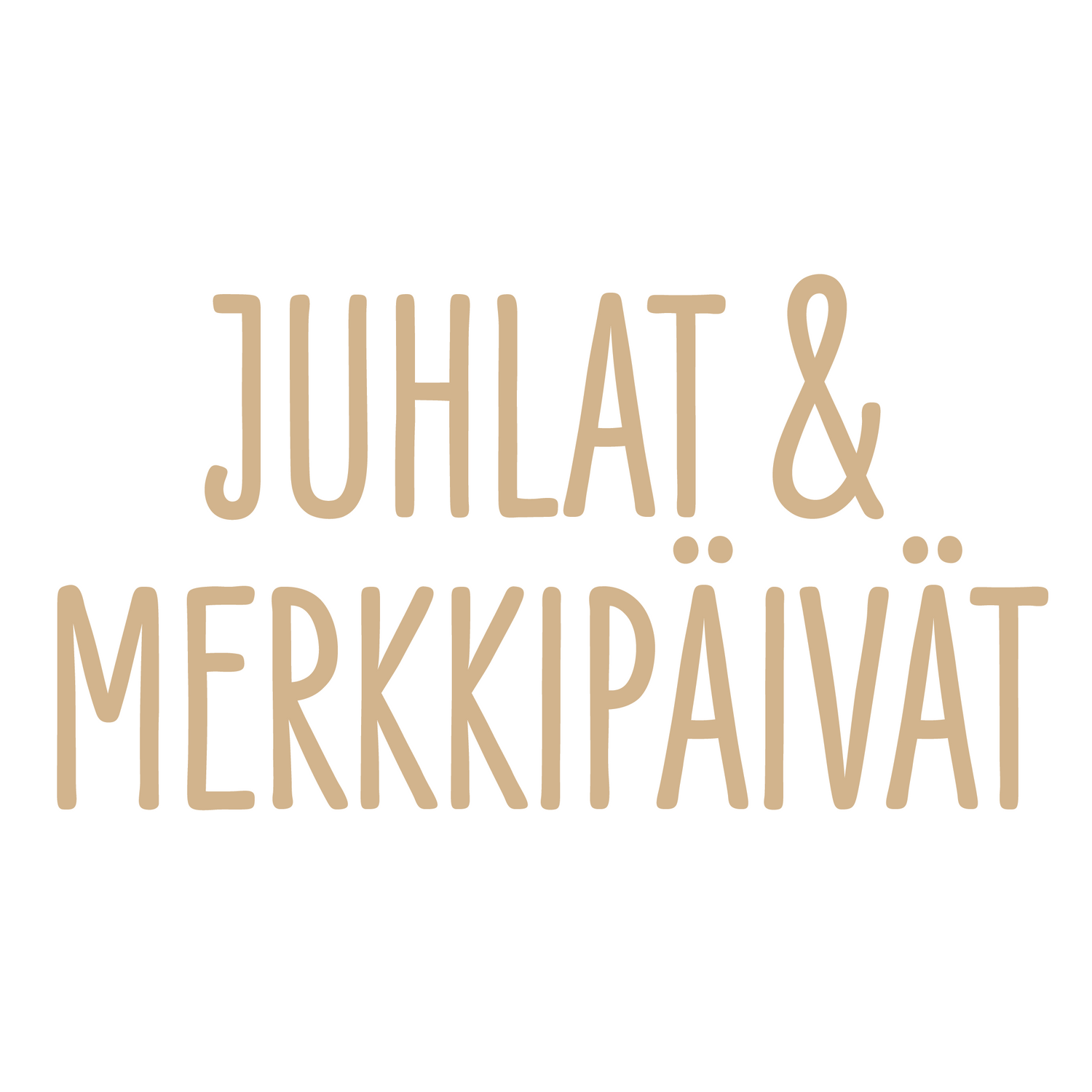 Juhlat & merkkipäivät